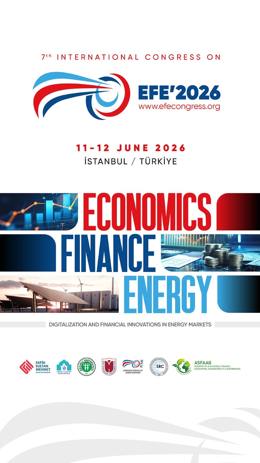 7th International Congress on Economics, Finance & Energy