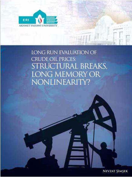 Long Run Evaluation of Crude Oil Prices: Structural Breaks, Long Memory or Nonlinearity?