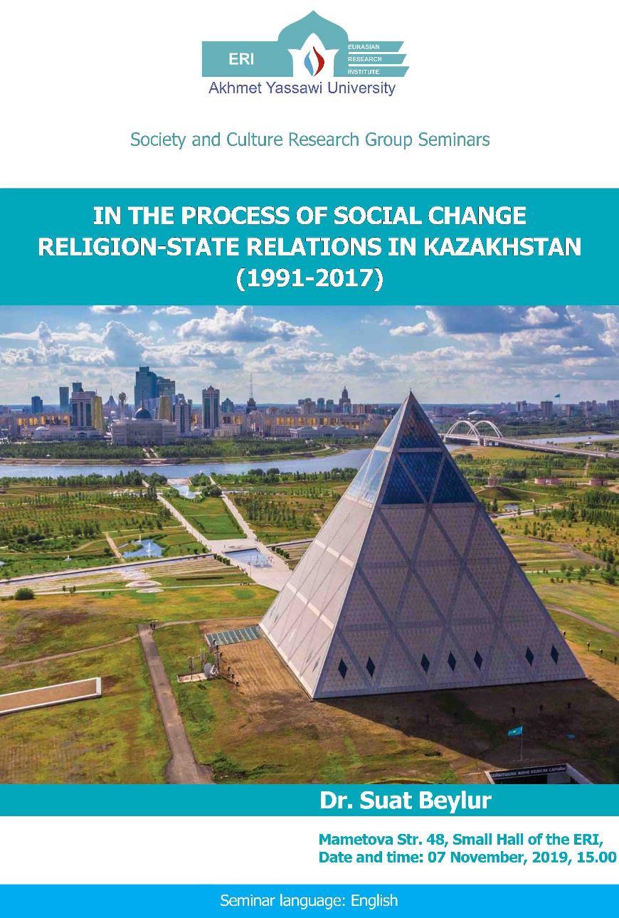 In the Process of Social Change Religion-State Relations in Kazakhstan (1991-2017)