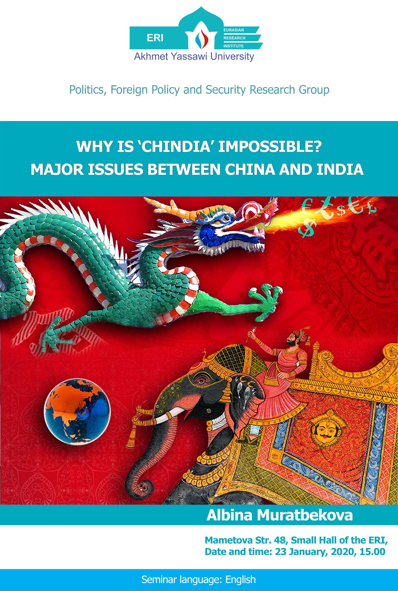 Why is ‘Chindia' Impossible? Major Issues between China and India